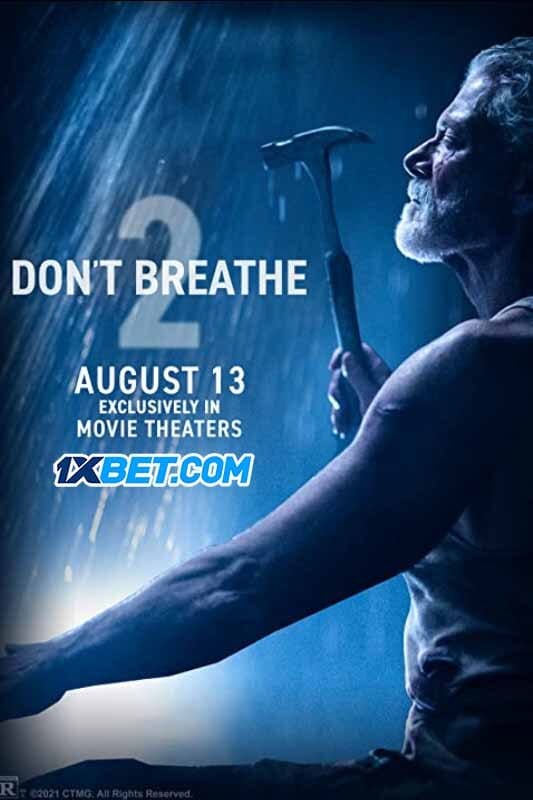 Film Don’t Breathe 2 (2021) ilk21 Sub Indo
