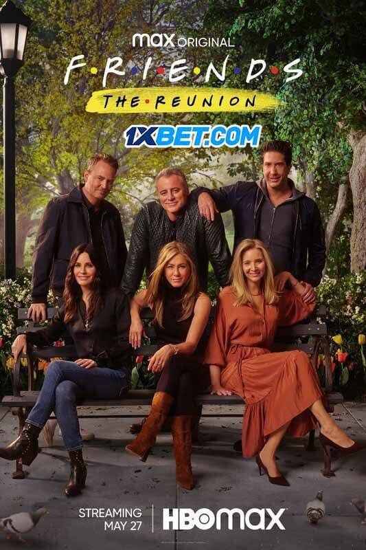 Film Friends: The Reunion (2021) ilk21 Sub Indo
