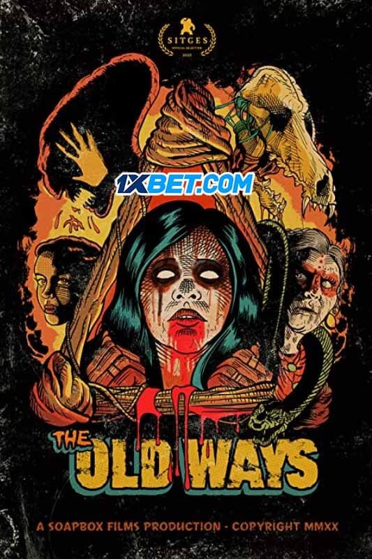 Film The Old Ways (2020) ilk21 Sub Indo