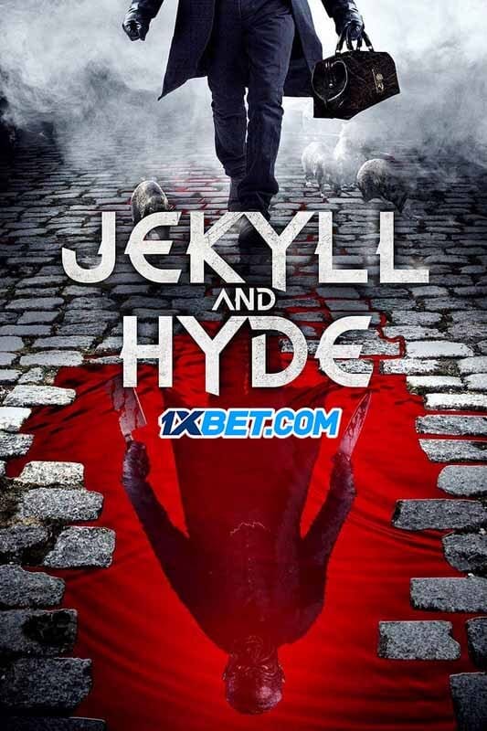 Film Jekyll and Hyde (2021) ilk21 Sub Indo
