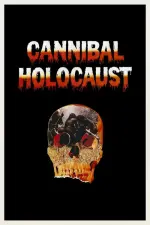 Cannibal Holocaust (1980)