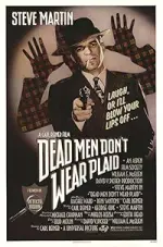 Film Dead Men Dont Wear Plaid (1982) ilk21 Sub Indo