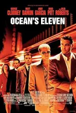 Film Ocean’s Eleven (2001) ilk21 Sub Indo