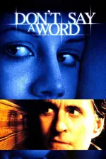 Film Don’t Say a Word (2001) ilk21 Sub Indo