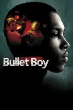 Film Bullet Boy (2004) ilk21 Sub Indo