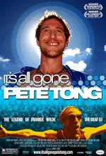 Film It’s All Gone Pete Tong (2004) ilk21 Sub Indo
