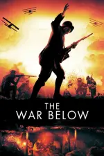Film The War Below (2020) ilk21 Sub Indo