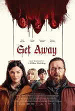 Film Get Away (2024) ilk21 Sub Indo