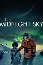 Film The Midnight Sky (2020) ilk21 Sub Indo