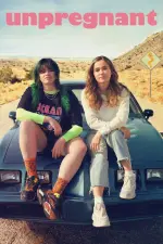 Film Unpregnant (2020) ilk21 Sub Indo