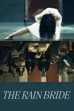 Film The Rain Bride (2022) ilk21 Sub Indo