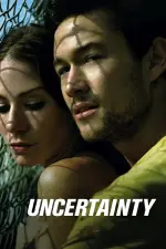 Film Uncertainty (2009) ilk21 Sub Indo