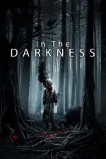Film In the Darkness (2018) ilk21 Sub Indo