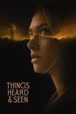 Film Things Heard & Seen (2021) ilk21 Sub Indo