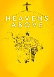 Heavens Above (2021)