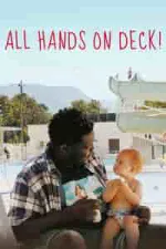 Film All Hands on Deck (2020) ilk21 Sub Indo
