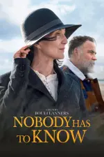 Nobody Has to Know (2021)
