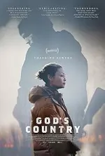 Film God’s Country (2022) ilk21 Sub Indo