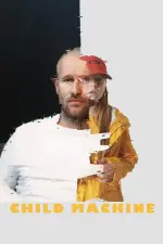Child Machine (2023)
