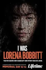 Film I Was Lorena Bobbitt (2020) ilk21 Sub Indo