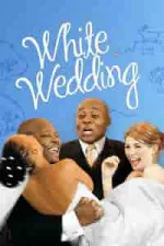 Film White Wedding (2009) ilk21 Sub Indo