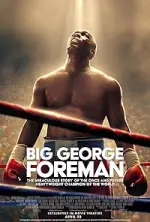 Film Big George Foreman (2023) ilk21 Sub Indo
