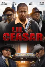 Film Lil Ceaser (2020) ilk21 Sub Indo