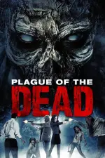 Film Plague of the Dead (2021) ilk21 Sub Indo