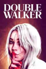 Film Double Walker (2021)