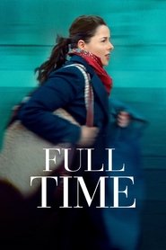 Film Full Time (2021) ilk21 Sub Indo