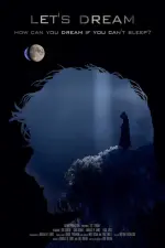 Film Let’s Dream (2021) ilk21 Sub Indo