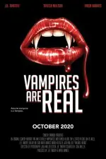 Film Vampires Are Real (2020) ilk21 Sub Indo