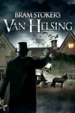 Film Bram Stoker’s Van Helsing (2021) ilk21 Sub Indo