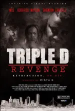 Film Triple D Revenge (2021) ilk21 Sub Indo