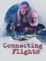 Film Connecting Flights (2021) ilk21 Sub Indo