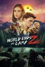 Film World Ends at Camp Z (2021) ilk21 Sub Indo