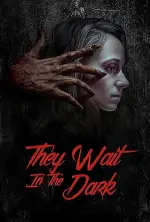 Film They Wait in the Dark (2022) ilk21 Sub Indo