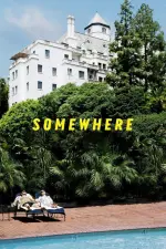 Film Somewhere (2010) ilk21 Sub Indo