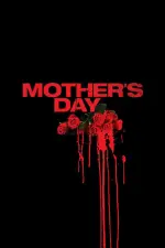 Film Mother’s Day (2010) ilk21 Sub Indo