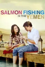 Film Salmon Fishing in the Yemen (2011) ilk21 Sub Indo