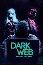 Film Dark Web: Descent Into Hell (2021) ilk21 Sub Indo