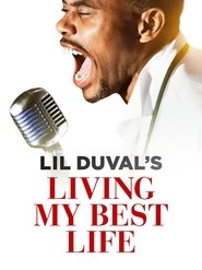 Film Lil Duval: Living My Best Life ilk21 Sub Indo