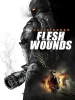 Film Flesh Wounds (2011)