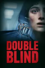 Film Double Blind (2023) ilk21 Sub Indo