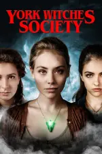 Film York Witches’ Society (2022) ilk21 Sub Indo
