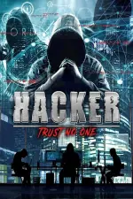 Film Hacker: Trust No One (2021)