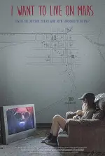 I Want to Live on Mars (2023)
