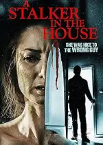 Film A Stalker in the House (2022)