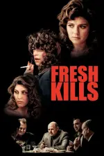 Film Fresh Kills (2023) ilk21 Sub Indo