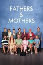 Film Fathers and Mothers (2022) ilk21 Sub Indo